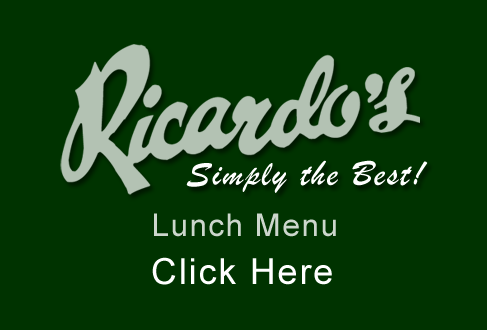 Ricardo’s Restaurant Lunch Menu